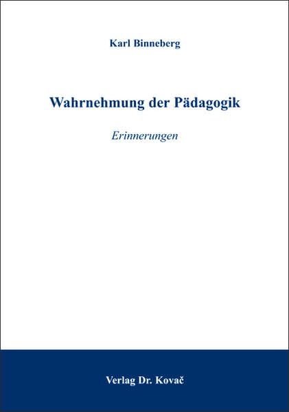 Wahrnehmung der Pädagogik: Erinnerungen book