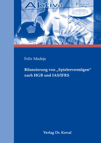 Bilanzierung von Spielervermögen nach HGB und IAS/IFRS (Livre en allemand) book