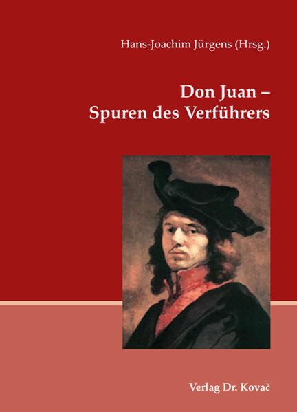 Don Juan - Spuren des Verfuehrers (Schriften zur Kulturwissenschaft) book