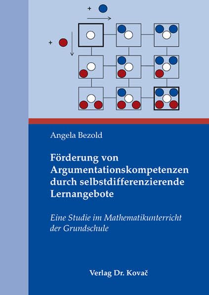 Förderung von Argumentationskompetenzen durch selbstdifferenzierende Lernangebote: Eine Studie im Mathematikunterricht der Grundschule (Didaktik in Forschung und Praxis) Politics & History