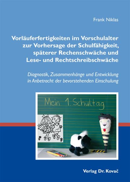 Vorläuferfertigkeiten im Vorschulalter zur Vorhersage der Schulfähigkeit, späterer Rechenschwäche und Lese- und Rechtschreibschwäche: Diagnostik, ... (Schriften zur pädagogischen Psychologie) Parents & Children