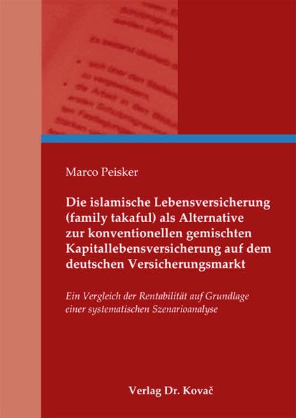 Die islamische Lebensversicherung (family takaful) als Alternative zur konventionellen gemischten Kapitallebensversicherung auf dem deutschen ... Szenarioanalyse (Finanzmanagement) Law