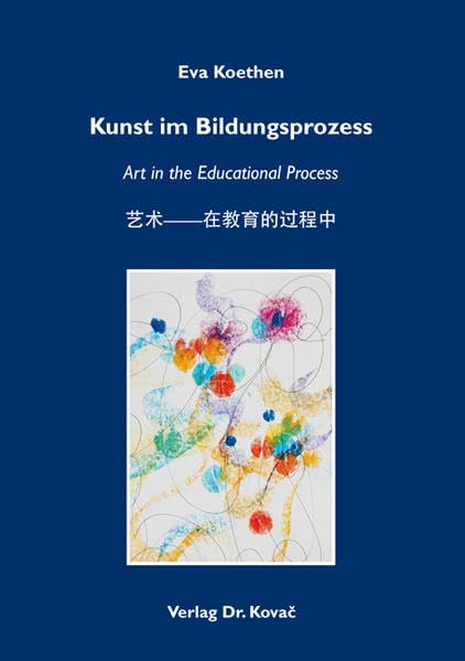 Kunst im Bildungsprozess: Art in the Educational Process (Schriften zur Kulturwissenschaft) Film, Art & Culture