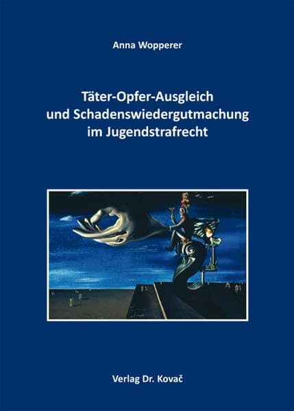 Täter-Opfer-Ausgleich und Schadenswiedergutmachung im Jugendstrafrecht: 281 book