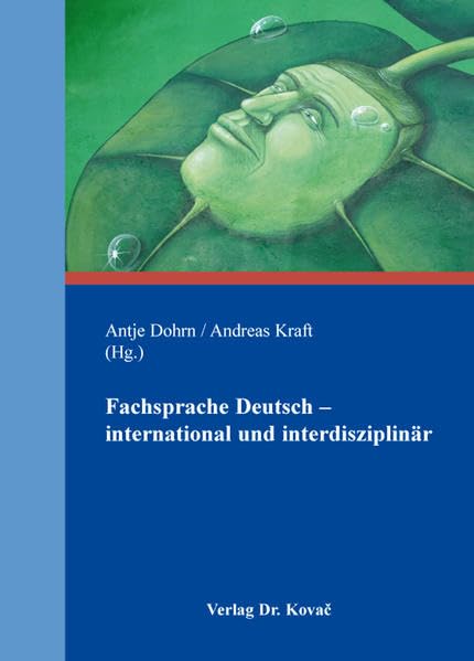 Fachsprache Deutsch - international und interdisziplinär (LINGUA – Fremdsprachenunterricht in Forschung und Praxis) Social Sciences