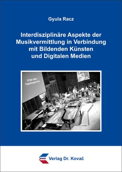 Interdisziplinäre Aspekte der Musikvermittlung in Verbindung mit Bildenden Künsten und Digitalen Medien (Studien zur Musikwissenschaft) Medicine