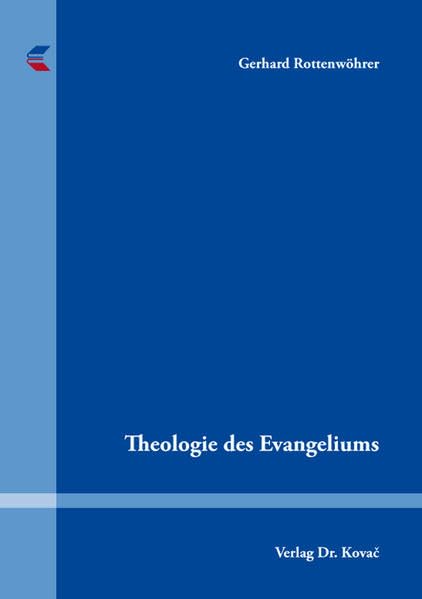 Theologie des Evangeliums (THEOS - Studienreihe Theologische Forschungsergebnisse) Religion & Esotericism
