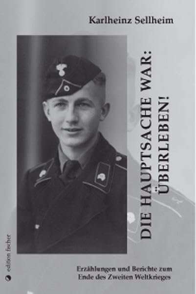 Die Hauptsache war überleben! Historical Fiction