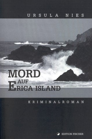 Mord auf Erica Island: Kriminalroman Contemporary literature