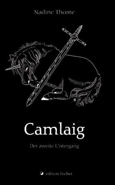 Camlaig: Der zweite Untergang (edition fischer) Contemporary literature