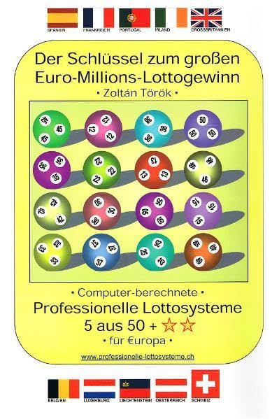 Der Schlüssel zum grossen Euro-Millions-Lottogewinn: Computer berechnete professionelle Lottosysteme 5 aus 50 für Europa (edition fischer) Reference Books