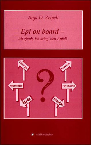 Epi on board - ich glaub, ich krieg `nen Anfall Medicine