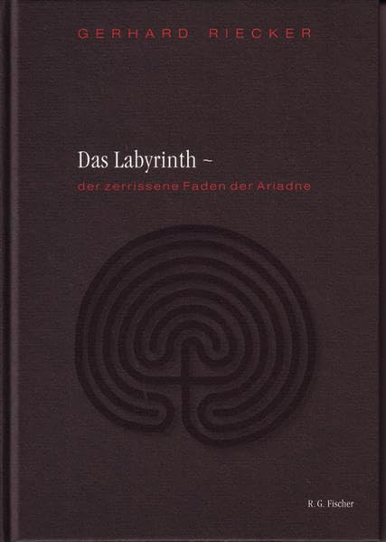 Das Labyrinth: - der zerrissene Faden der Ariadne Contemporary literature