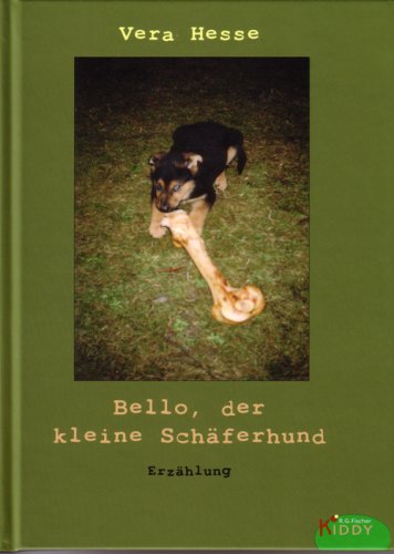 Bello, der kleine Schäferhund: Erzählung Novels & Short Stories