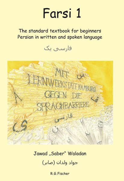 FARSI 1: The standard textbook for beginners Persian in written and spoken language book