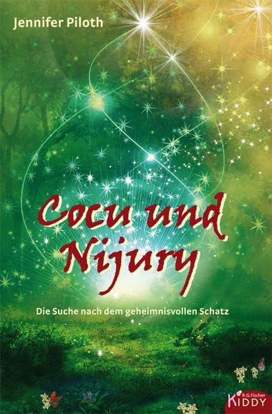 Cocu und Nijury: Die Suche nach dem geheimnisvollen Schatz (R.G. Fischer Kiddy) Books