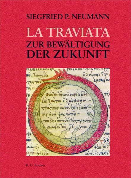 La Traviata - Zur Bewältigung der Zukunft Philosophy