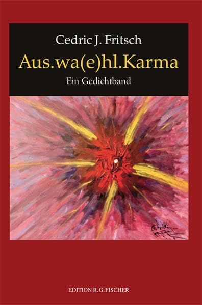 Aus.wa(e)hl.Karma Poetry