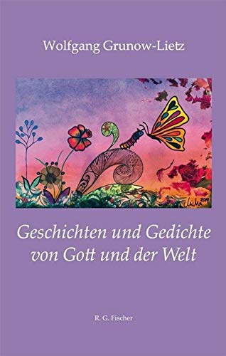 Geschichten und Gedichte von Gott und der Welt Contemporary literature