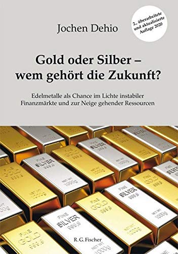Product Image: Gold oder Silber - wem gehört die Zukunft?