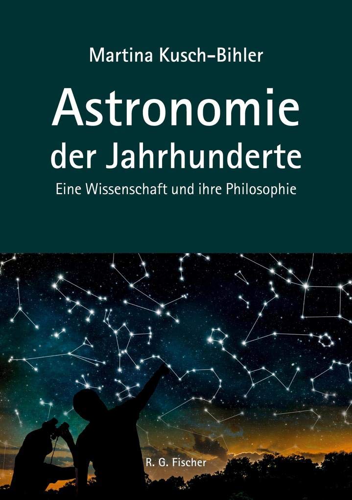 Astronomie der Jahrhunderte: Eine Wissenschaft und ihre Philosophie Geology & Geography