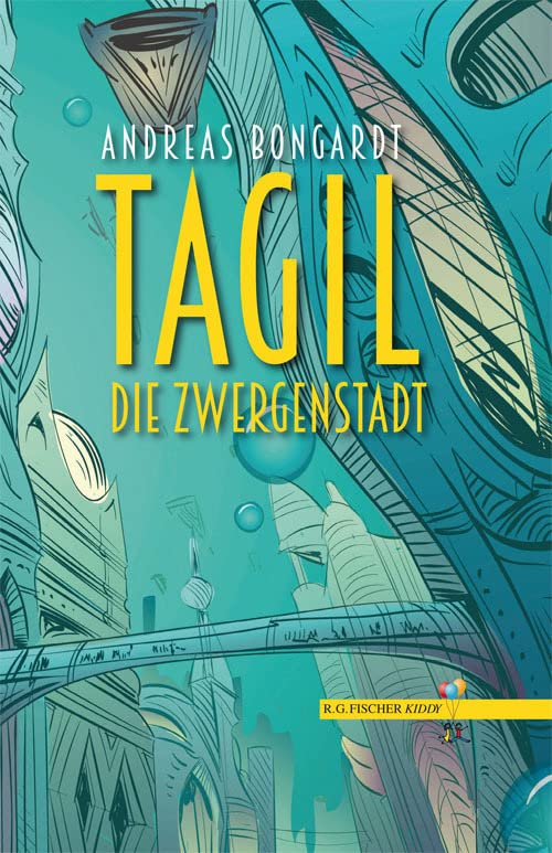 Tagil, die Zwergenstadt book