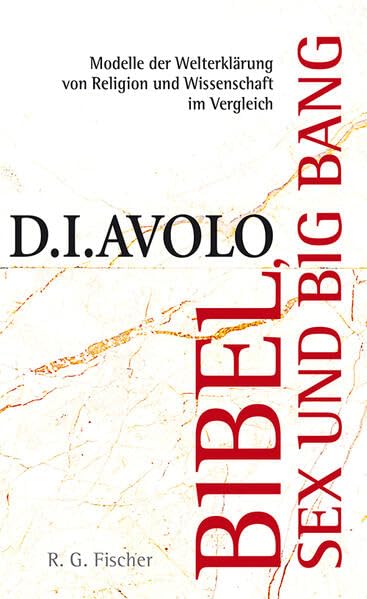Bibel, Sex und Big Bang Religion & Esotericism