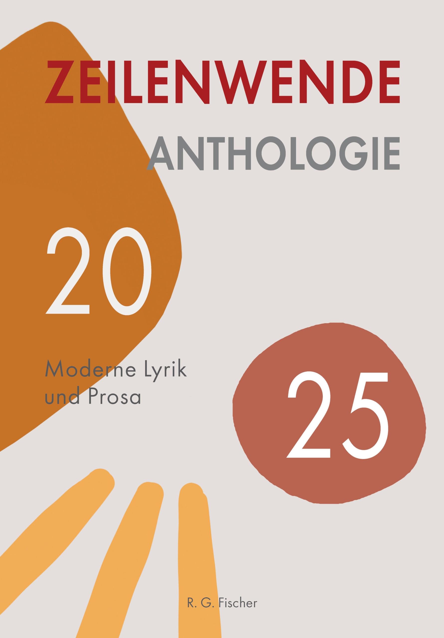 Zeilenwende. Anthologie 2025 Contemporary literature