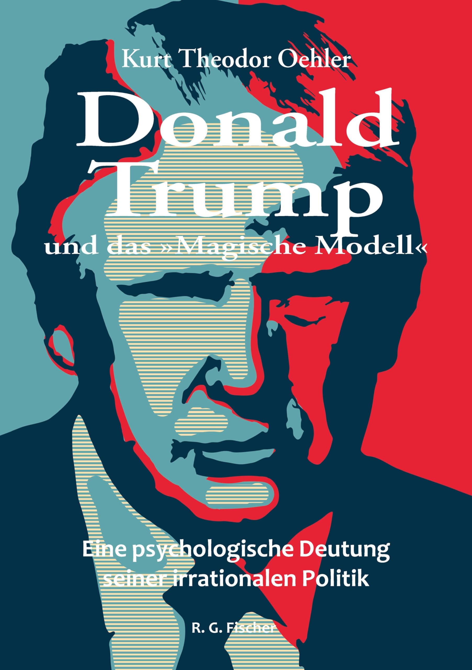 Donald Trump und das 'Magische Modell' Law