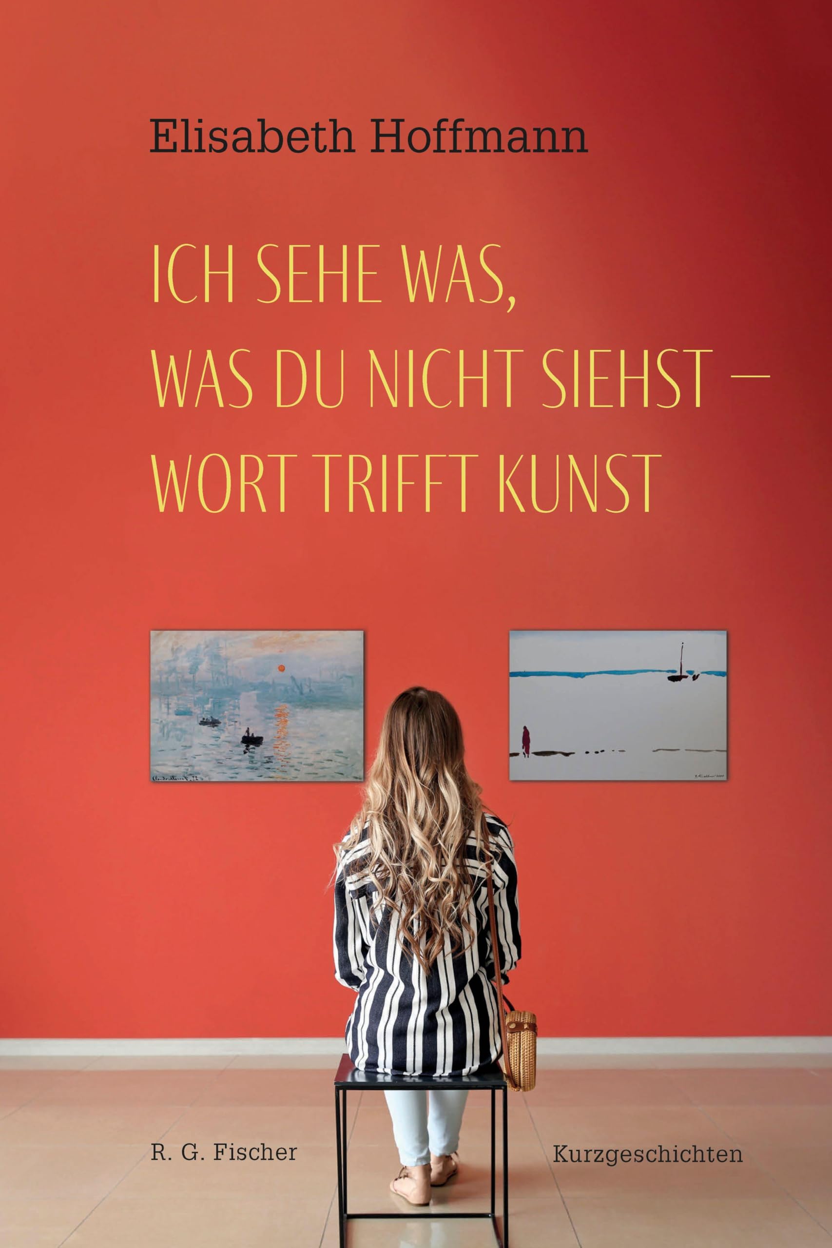 Ich sehe was, was du nicht siehst - Wort trifft Kunst Contemporary literature