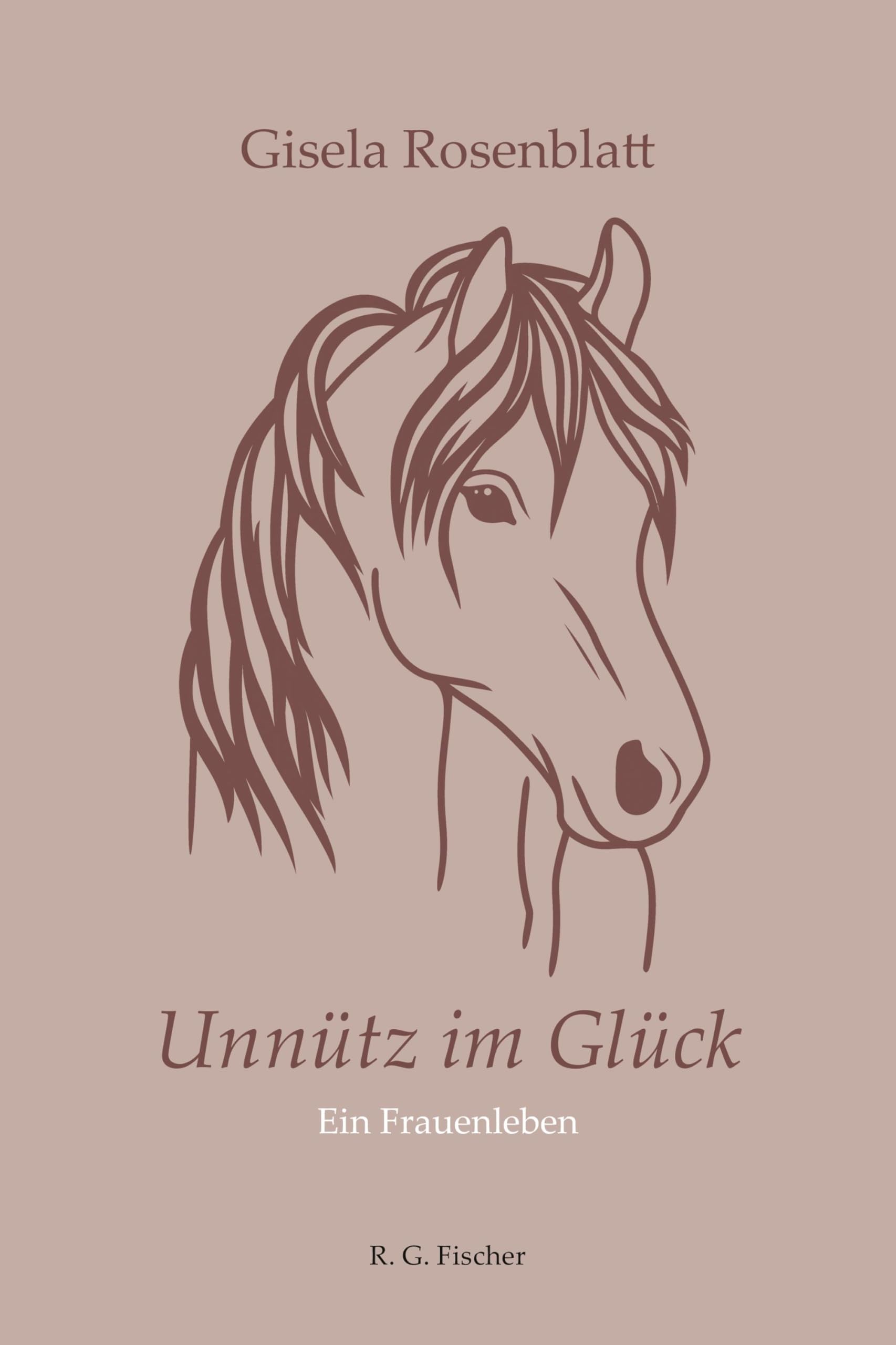 Unnütz im Glück Essays & Short Stories