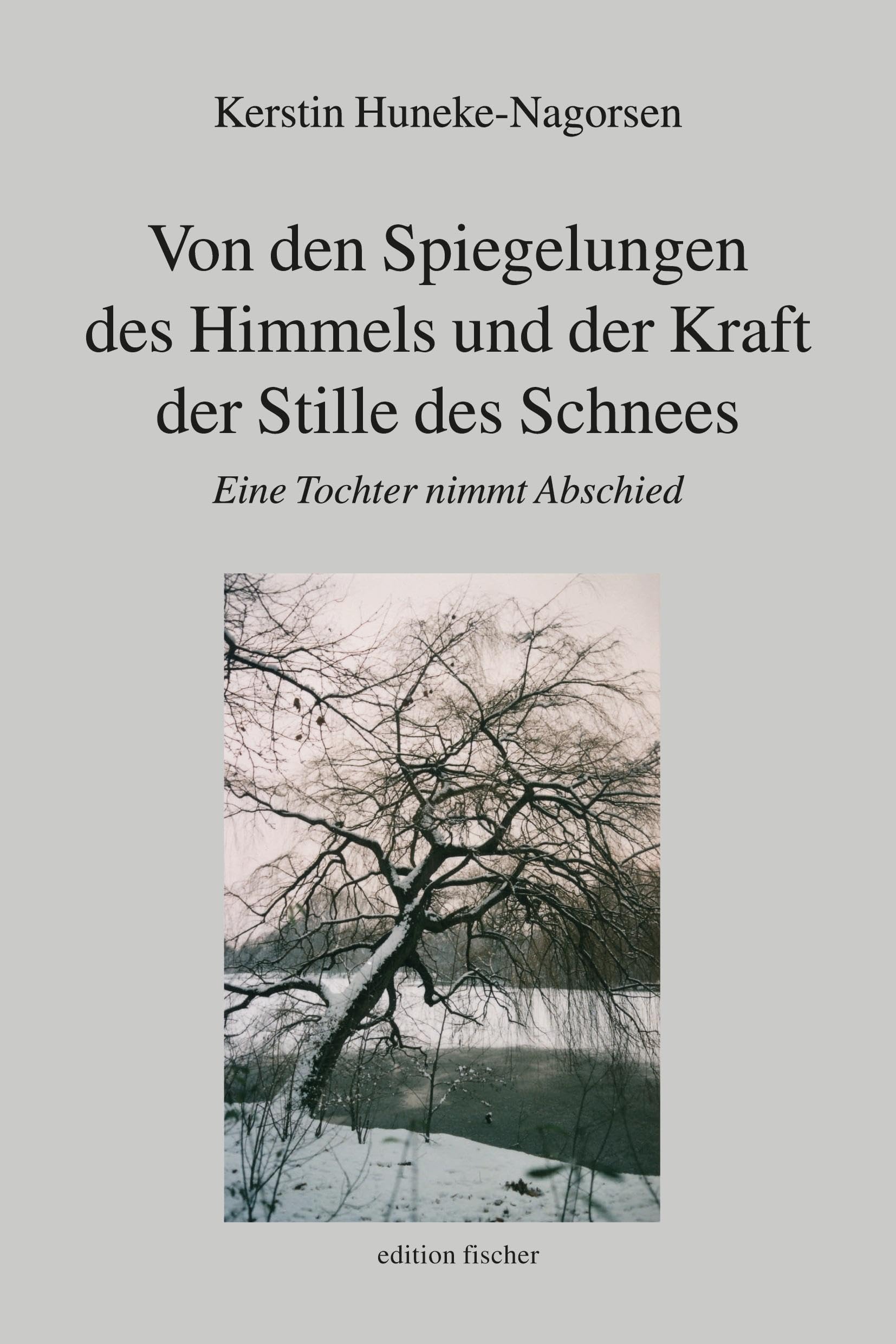 Von den Spiegelungen des Himmels und der Kraft der Stille des Schnees Contemporary literature
