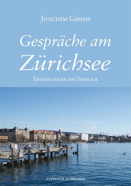 Gespräche am Zürichsee Contemporary literature