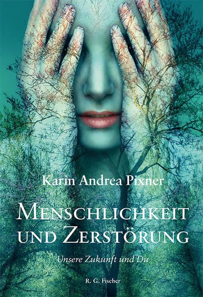 Menschlichkeit und Zerstörung book