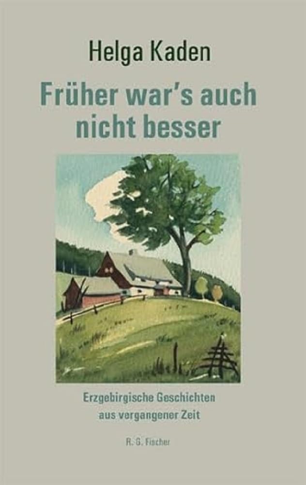 Früher war's auch nicht besser Classics