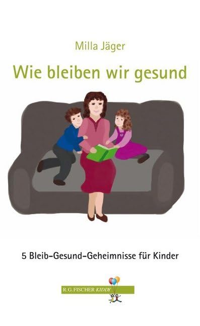 Wie bleiben wir gesund Children's books