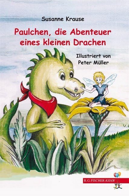 Paulchen, die Abenteuer eines kleinen Drachen Contemporary literature