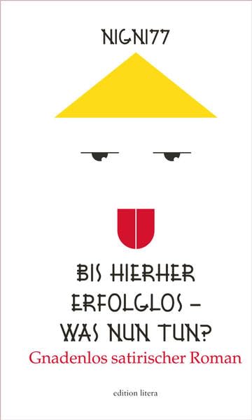 Bis hierher erfolglos - was nun tun? Humour & Satire