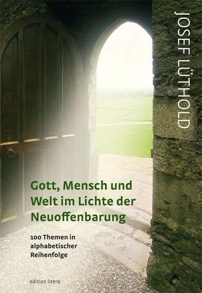 Gott, Mensch und Welt im Lichte der Neuoffenbarung Film, Art & Culture