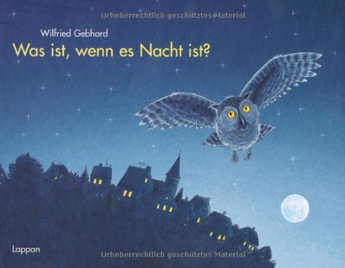 Was ist, wenn es Nacht ist? Children's books