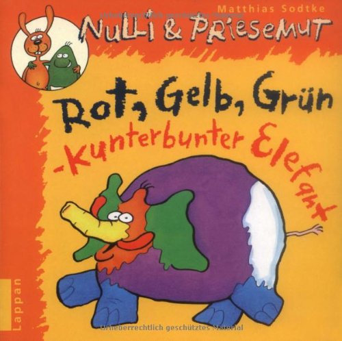 Rot, Gelb, Grün - Kunterbunter Elefant Children's books