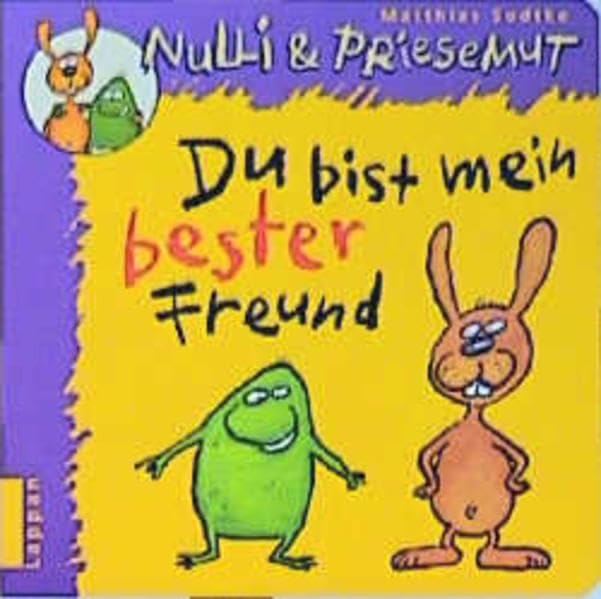 Du bist mein bester Freund (Nulli und Priesemut) Children's books
