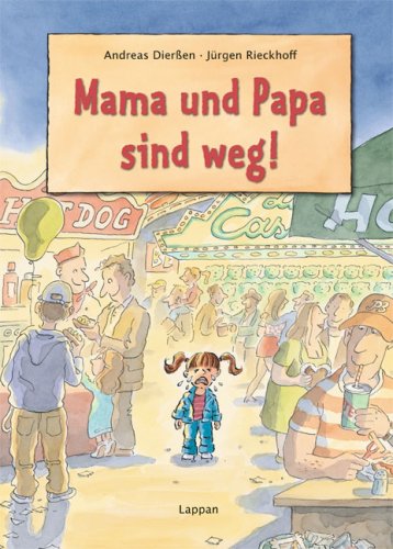 Mama und Papa sind weg! Children's books