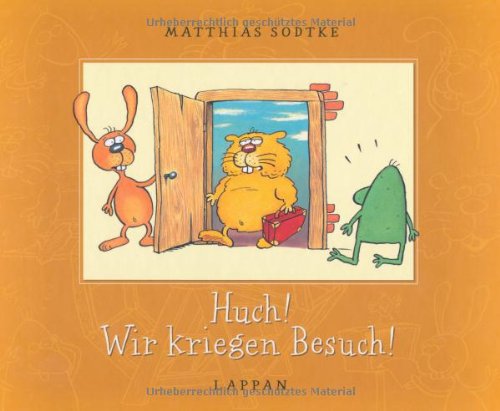 Huch! Wir kriegen Besuch! Children's books