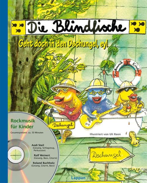 Die Blindfische - Geht doch in den Dschungel, ey! (mit CD) Non-fiction