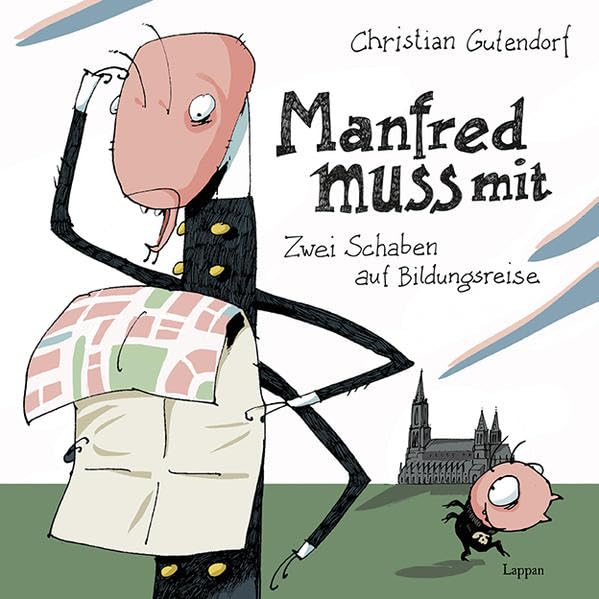 Manfred muss mit: Zwei Schaben auf Bildungsreise book