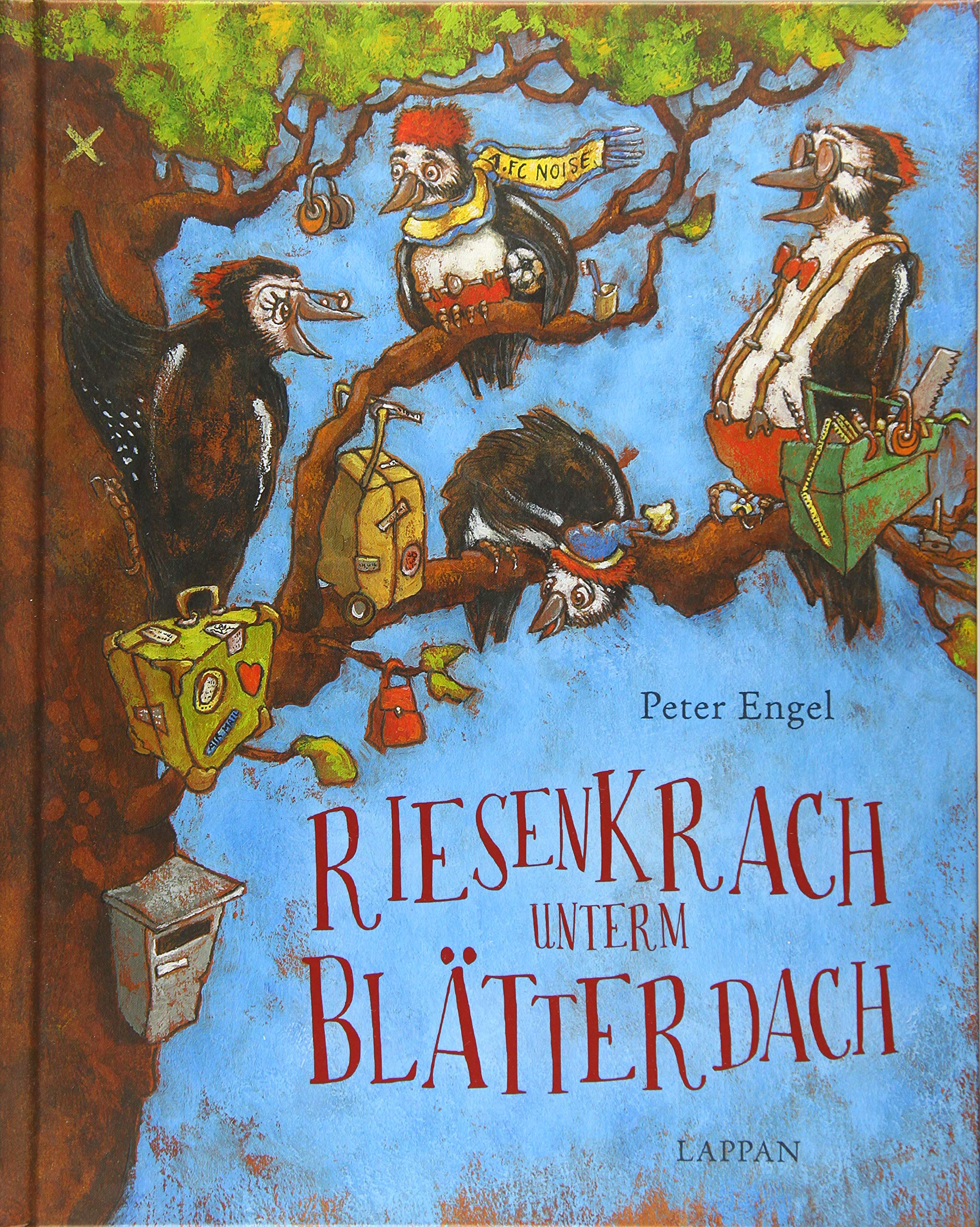 Riesenkrach unterm Blätterdach: Familie Specht zieht ein Children's books