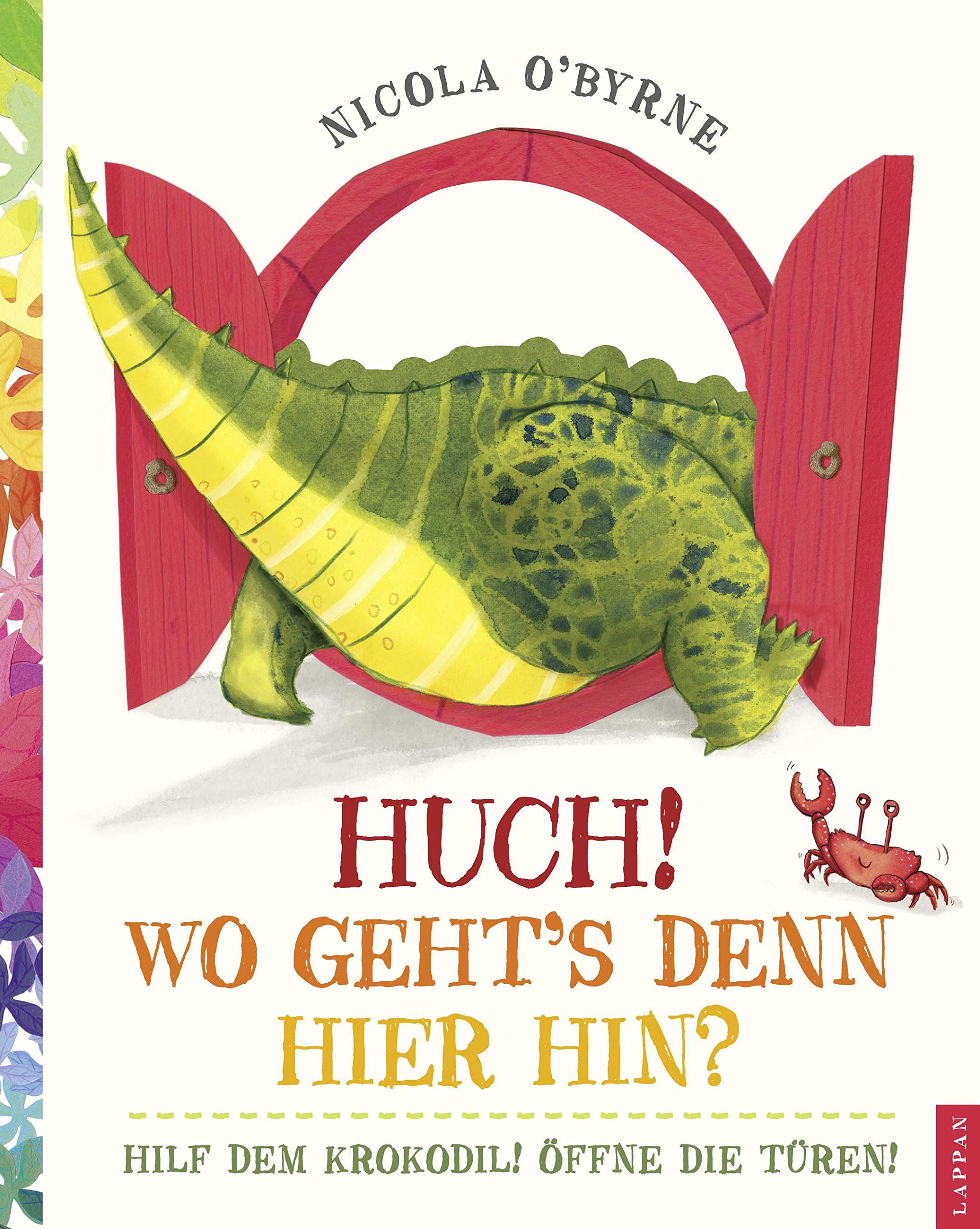 Huch! Wo geht's denn hier hin?: Hilf dem Krokodil - öffne die Türen! Novels & Short Stories