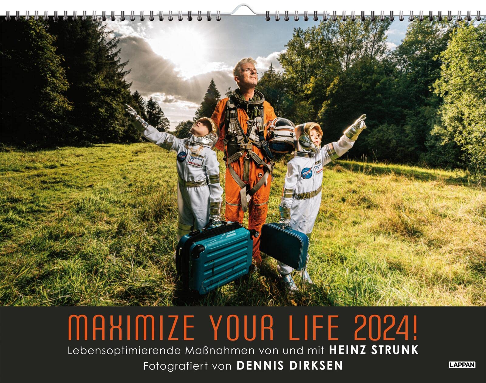 Maximize your life 2024! Lebensoptimierende Maßnahmen von und mit Heinz Strunk: Wandkalender mit Fotos und Texten, fotografiert von Dennis Dirksen | Monatskalender für die Wand Calendars