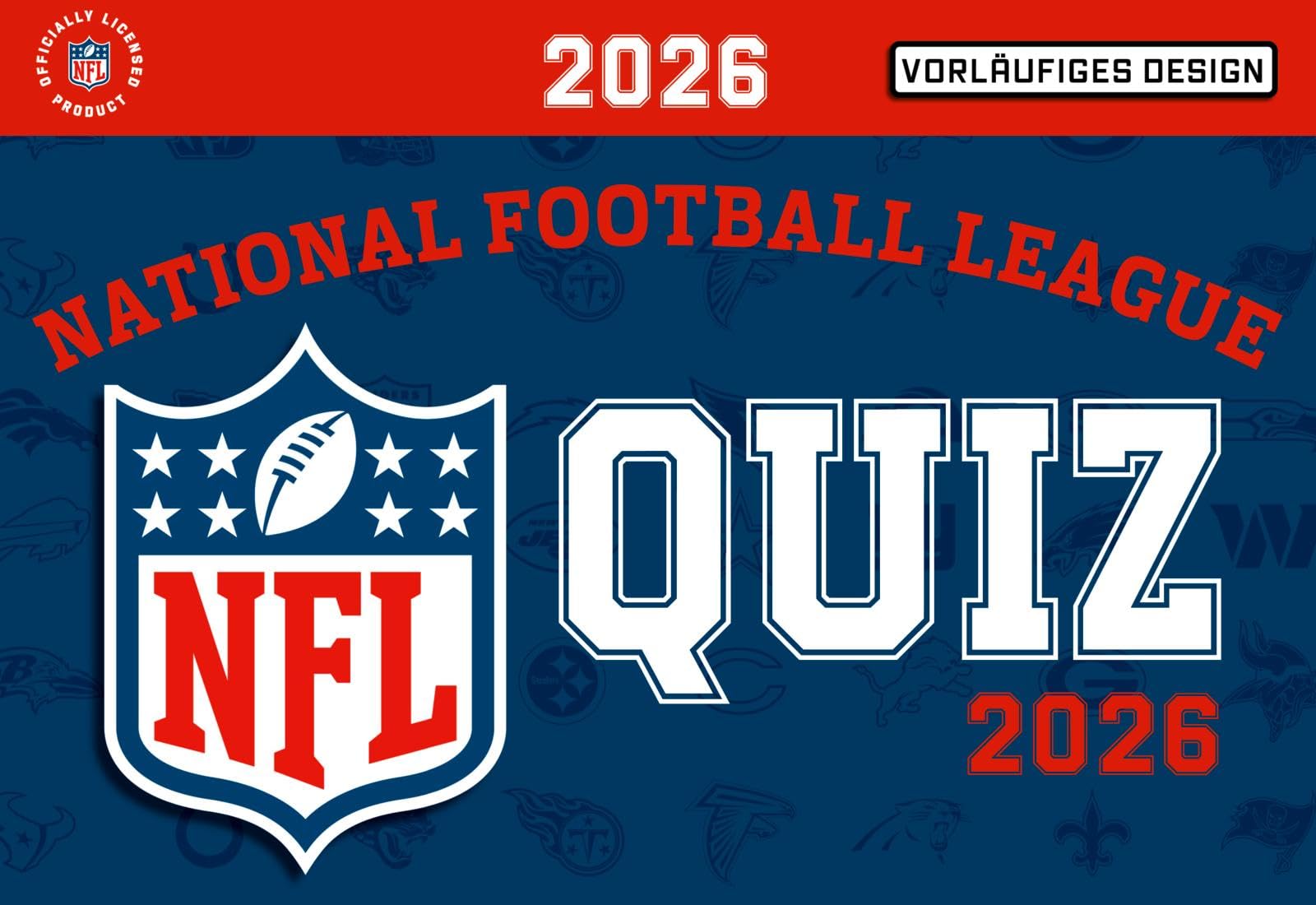 NFL Quiz Kalender - 2026: Endlich mitreden beim Super Bowl! Tagesabreißkalender American-Football-Wissen mit Fragen, Fakten und Hintergrundinfos für Profis und Einsteiger book